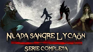 HOMBRES LOBO,VAMPIROS,BRUJAS Y ANGELES ( SERIE COMPLETA)  | NUADA  SANGRE LYCAÓN