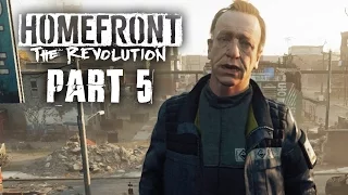 Homefront The Revolution Gameplay Walkthrough Part 5 - CRAWFORD