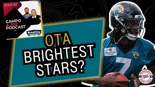 Brightest stars at OTAs? Campo and Joe 6-4-24