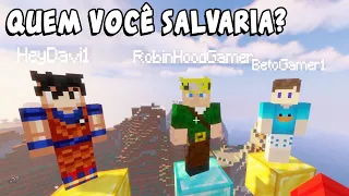 Quem Eu Salvo? Robin Hood Gamer, Beto Gamer ou HeyDavi?