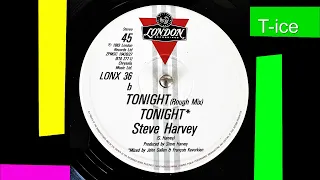 Steve Harvey - Tonight (Rough Mix) (London LONX 36)