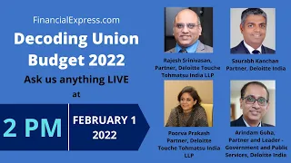 Ask Us Anything on Union Budget 2022 with Expert Panel From Deloitte