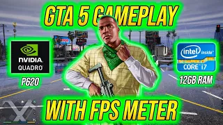 GTA V Redux mod on nvidia quadro p620 2gb | i7 3770 | 12gb ram | Gameplay benchmark and fps test