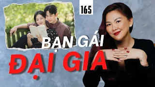 Có nên Cưới bạn gái con nhà Đại gia? | Live 165