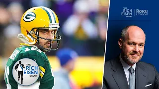 Jets Fan Rich Eisen on Aaron Rodgers Possibly Getting Traded to the 49ers Instead | Rich Eisen Show