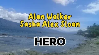 HERO (Lyrics)_Alan Walker x Sasha Alex Sloan @sartiputri6369