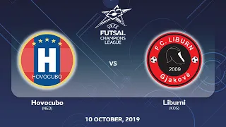 Hovocubo (NED) - Liburni (KOS). UEFA Futsal Champions League Main Round - 10.10.2019.