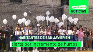 Habitantes de San Javier en alerta por incremento de hurtos - Teleantioquia Noticias