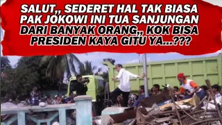 RESPEK,,, SEDERET AKSI TAK BIASA YG DILAKUIN PAK JOKOWI INI TUAI PUJIAN DARI BANYAK ORANG..??