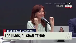 Los hijos, el gran temor - El editorial de Jonatan Viale