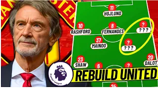 How INEOS Can Rebuild Manchester Uniteds Right Side!