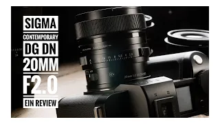 Sigma Contemporary 20mm f2.0 DG DN für Leica SL – Ein Erfahrungsbericht (DEUTSCH)