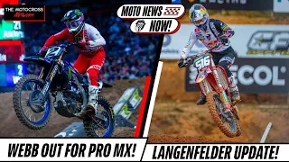 Cooper Webb OUT for Pro MX / Längenfelder INJURY UPDATE & MORE!