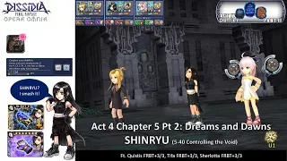 DFFOO [GL] Act 4 Chapter 5 Pt 2 SHINRYU | Tifa Smash SHINRYU