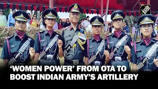 First Batch of Women Officers commissioned into Regiment of Artillery of Indian Army