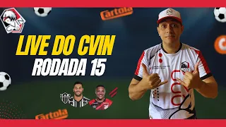 CARTOLAFC | LIVE DO CVIN | RODADA 15