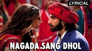 Nagada Sang Dhol | Full Song With Lyrics | Goliyon Ki Rasleela Ram-leela