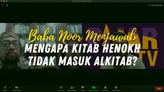 Q&A DR. BAMBANG NOORSENA : MENGAPA KITAB HENOKH TIDAK ADA DI ALKITAB? #PijarTV