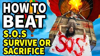 How To Beat the HOT AIR BALLOON in SOS Survive or Sacrifice (2021)