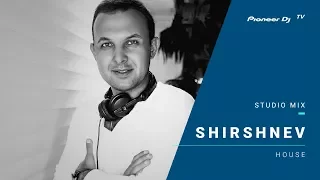 Shirshnev /house/ @ Pioneer DJ TV | Moscow