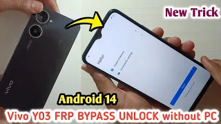 Vivo Y03 ✅ Google Account Remove Without PC | VIVO Y03 Android 14 FRP Bypass | New Solution 100%Work