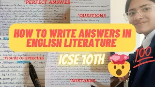 How to write answers in English literature  ? ICSE 10 Boards | Score💯