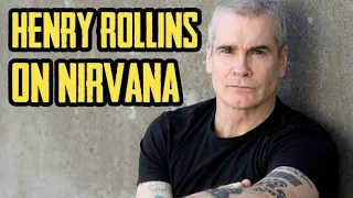 Henry Rollins Asks Why Nirvana So Successful