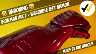 Unboxing - Ironman MK 7, Wearable Left Armor by Killerbody