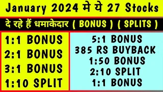 January 2024 में 27 company BONUS split AND DIVIDEND दे रही है