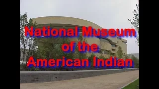 National Museum of the American Indian in D.C. - Travels With Phil