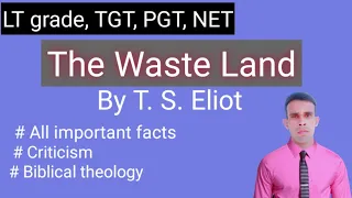 The Waste Land By T.S. Eliot || Important facts