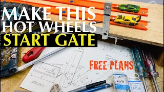 How to MAKE a Hot Wheels Start Gate / DIY Die Cast Car Start Line / Hot Wheels Racing / FREE PLANS