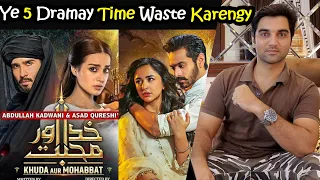 Top 5 Pakistani Dramas That Were a Complete Waste of Time! MR NOMAN ALEEM