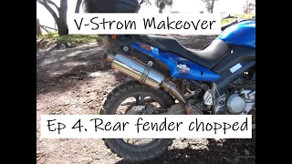 V-Strom 650 Makeover. Ep 4. Rear fender chopped