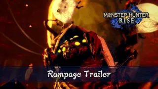 Monster Hunter Rise - Rampage Trailer