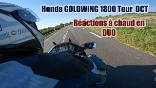 HONDA GOLDWING 1800 TOUR DCT - essai en duo et réactions à chaud