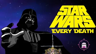 Every Death In Star Wars (7 Hours Long)