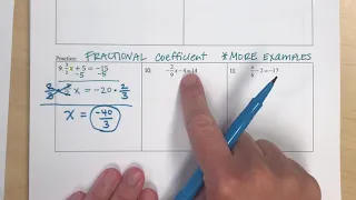 Solving two-step equations with a fractional coefficient- more examples