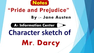 Character Sketch Of Darcy | Pride And Prejudice By Jane Austen | Darcy Character Sketch