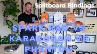 Spark R&D Surge Pro vs Karakoram Prime X vs Phantom Splitboard Bindings