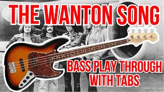 Led Zeppelin - The Wanton Song - Bass Cover - With Tabs
