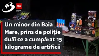 Un minor din Baia Mare, prins de poliţie după ce a cumpărat 15 kilograme de artificii