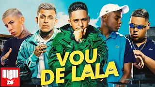 "Vou de Lala" - MC Joãozinho VT, MC Kelvinho, MC Don Juan, MC Ryan SP, MC Pedrinho