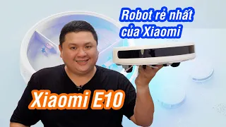 Robot hút bụi lau nhà rẻ nhất của Xiaomi: 5-6 triệu mà hơi bị ngon: Xiaomi Robot E10