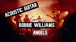 Robbie Williams - Angels || Guitar Play Along TAB