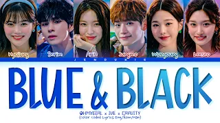 OH MY GIRL X IVE X CRAVITY BLUE & BLACK Lyrics (Color Coded Lyrics)