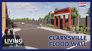 Clarksville Missouri's New Flood Wall | Living St. Louis