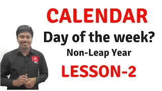 Calendar_Reasoning(Day of the Week?_Non-Leap Year)|| Lesson-2