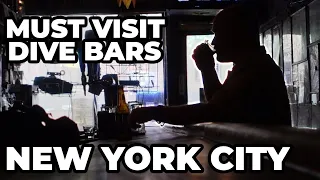 5 of THE Best Dive Bars in NYC, and 1 REALLY Bad One!