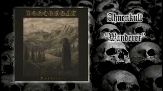 Ahnenkult - Wanderer